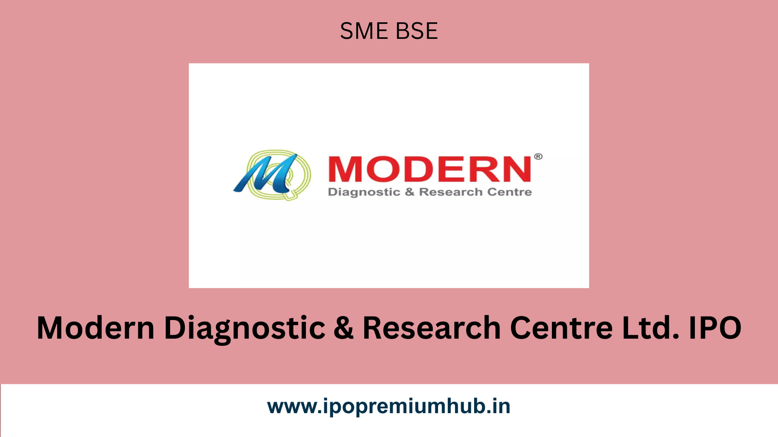 modern diagnostic ipo gmp