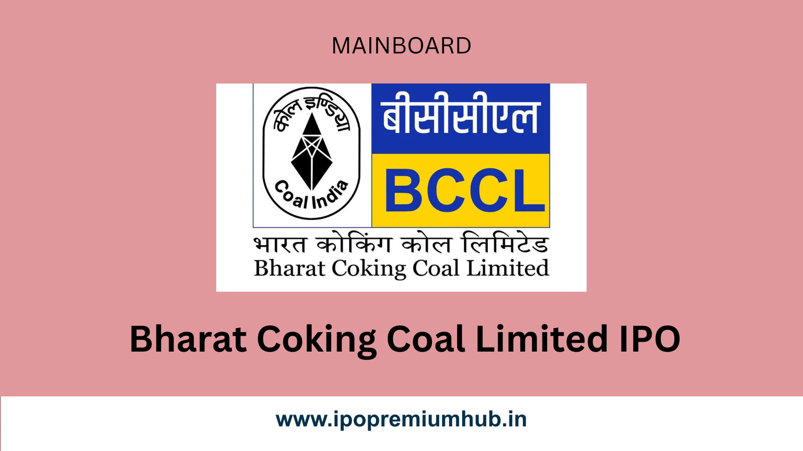 Bharat Coking Coal Limited ipo