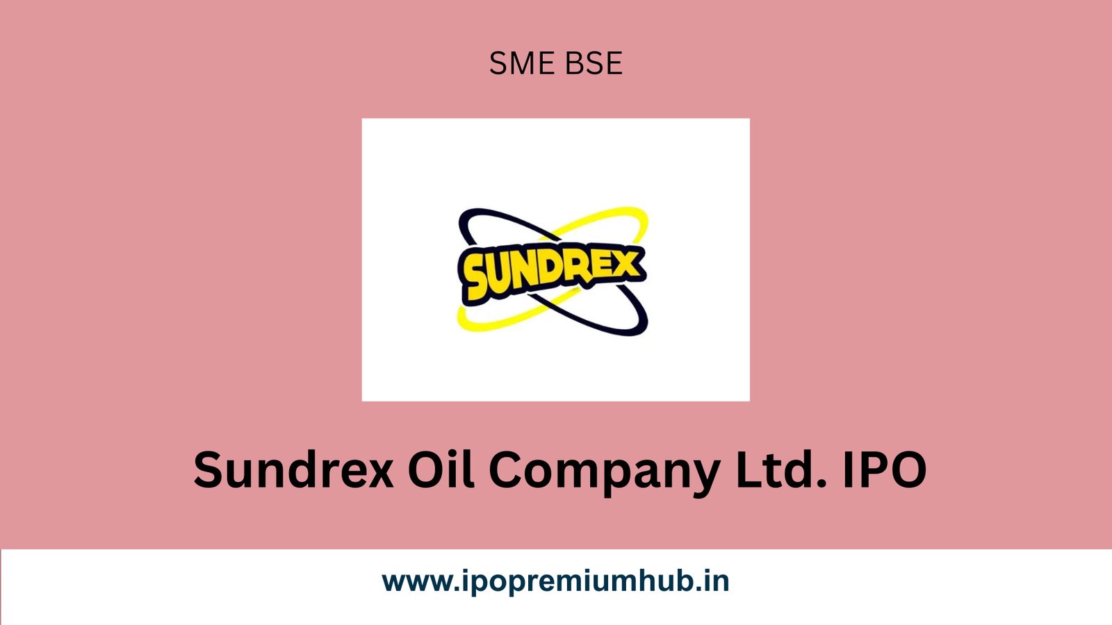 sundrex oil company ipo gmp